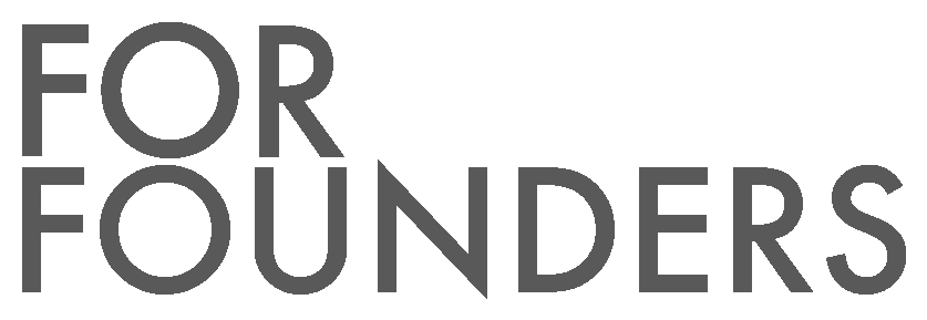 For Founders